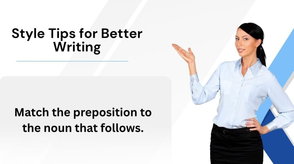 Style Tips for Better Writing