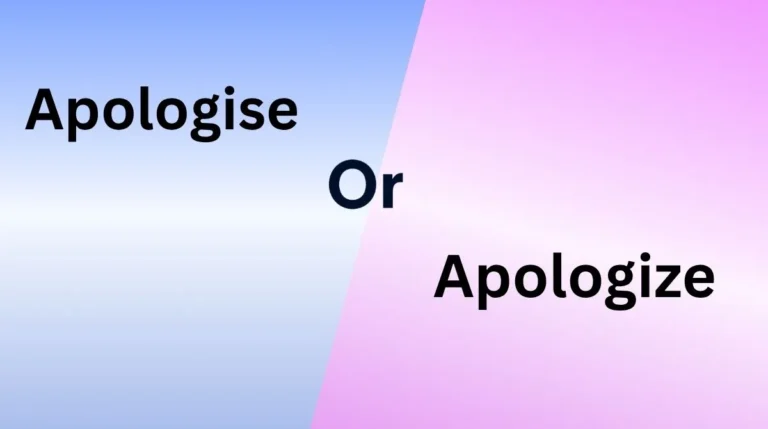Apologise or Apologize