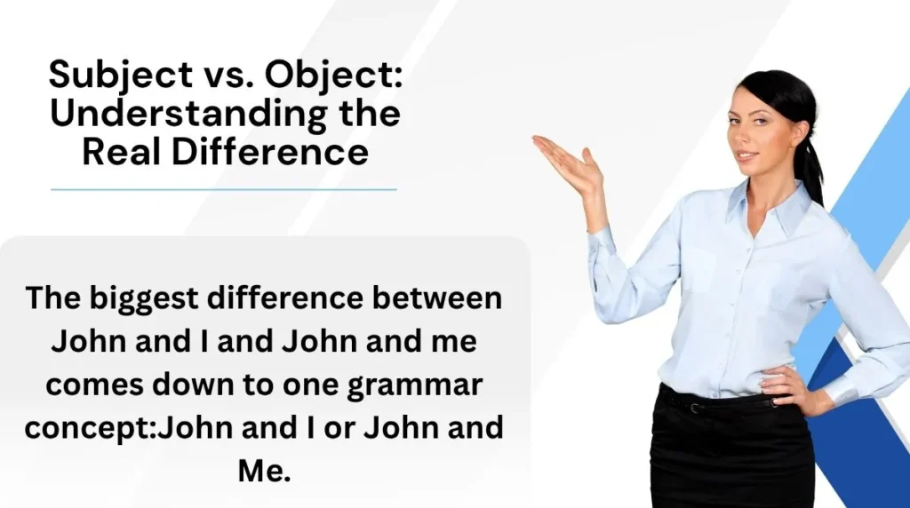 Subject vs. Object: Understanding the Real Difference