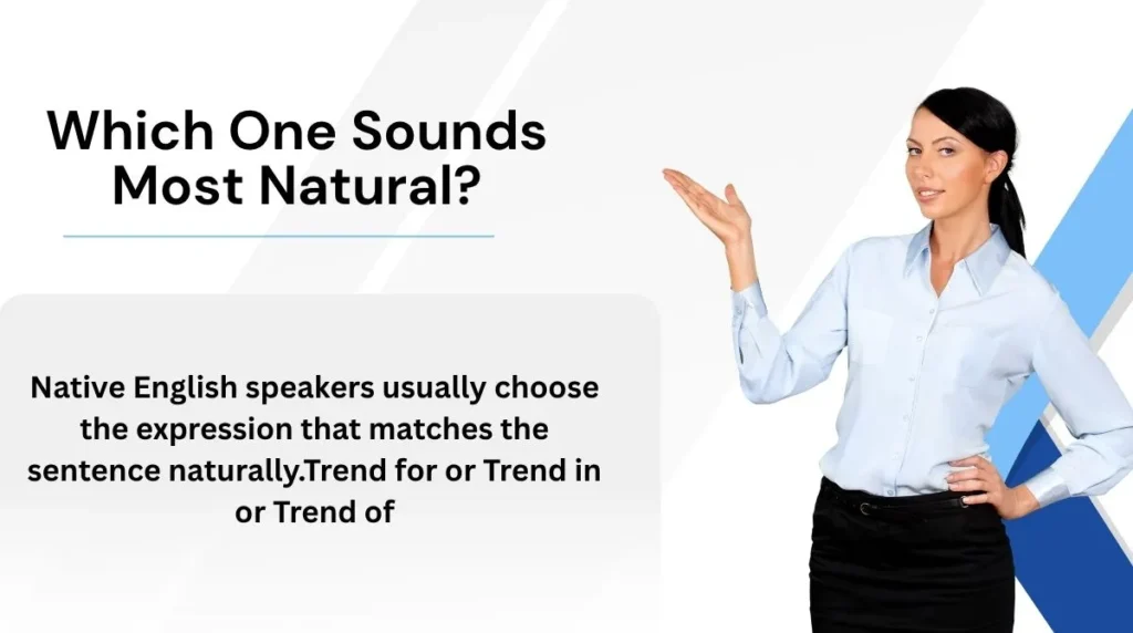 Which One Sounds Most Natural?